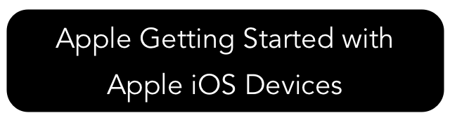 Apple Getting Started with Apple iOS Devices
